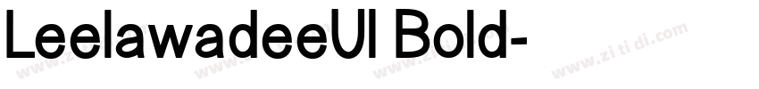 LeelawadeeUI Bold字体转换